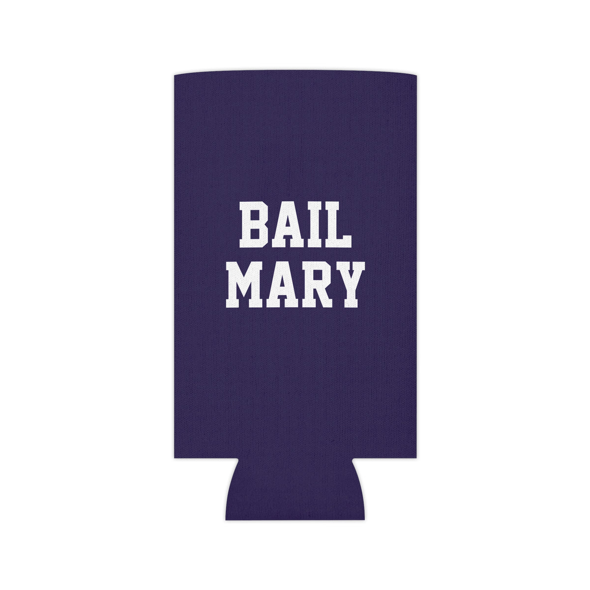Bail Mary Can Cooler
